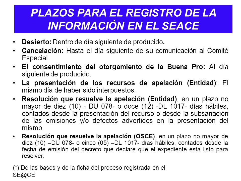 PLAZOS PARA EL REGISTRO DE LA INFORMACIÓN EN EL SEACE