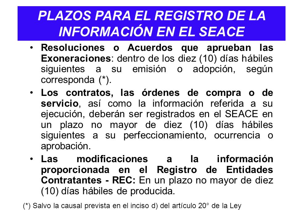 PLAZOS PARA EL REGISTRO DE LA INFORMACIÓN EN EL SEACE