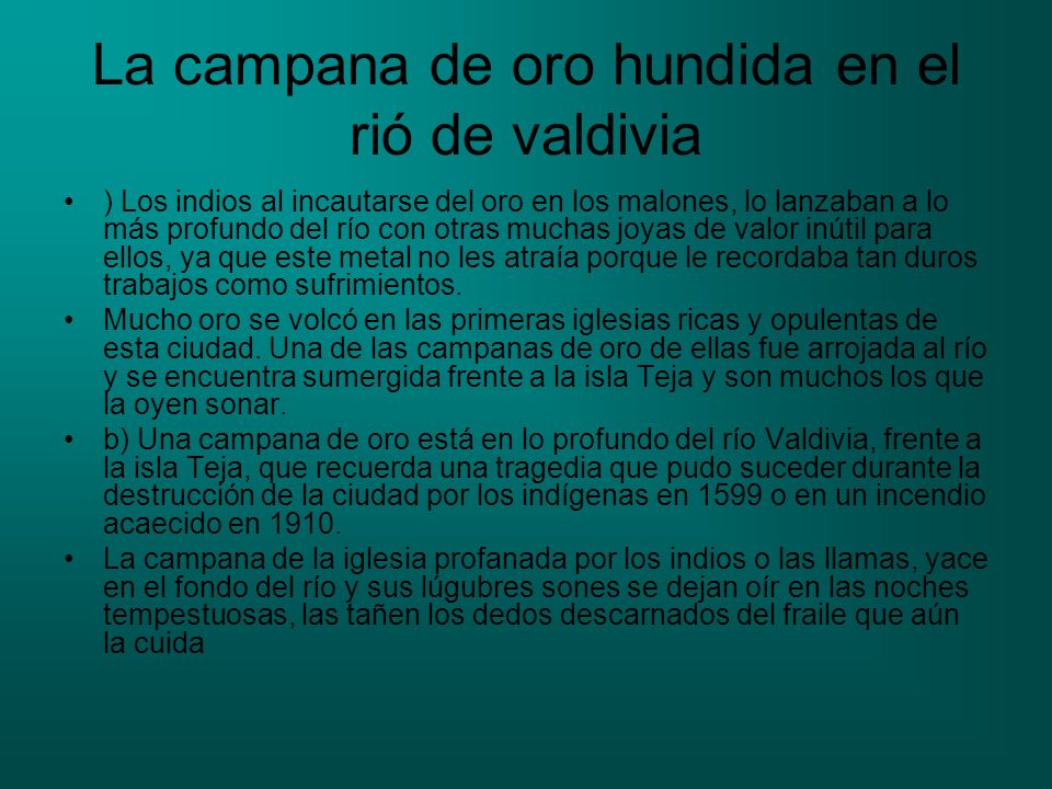 La campana de oro hundida en el rió de valdivia