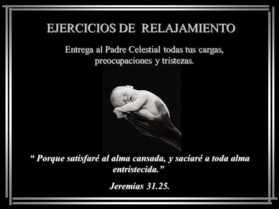 EJERCICIOS DE RELAJAMIENTO