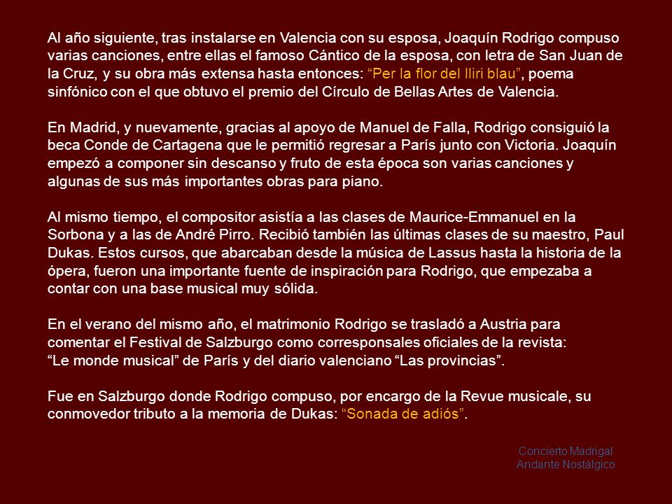 Le monde musical de París y del diario valenciano Las provincias .