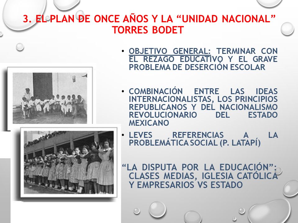 3. El Plan de once años y la Unidad nacional Torres Bodet