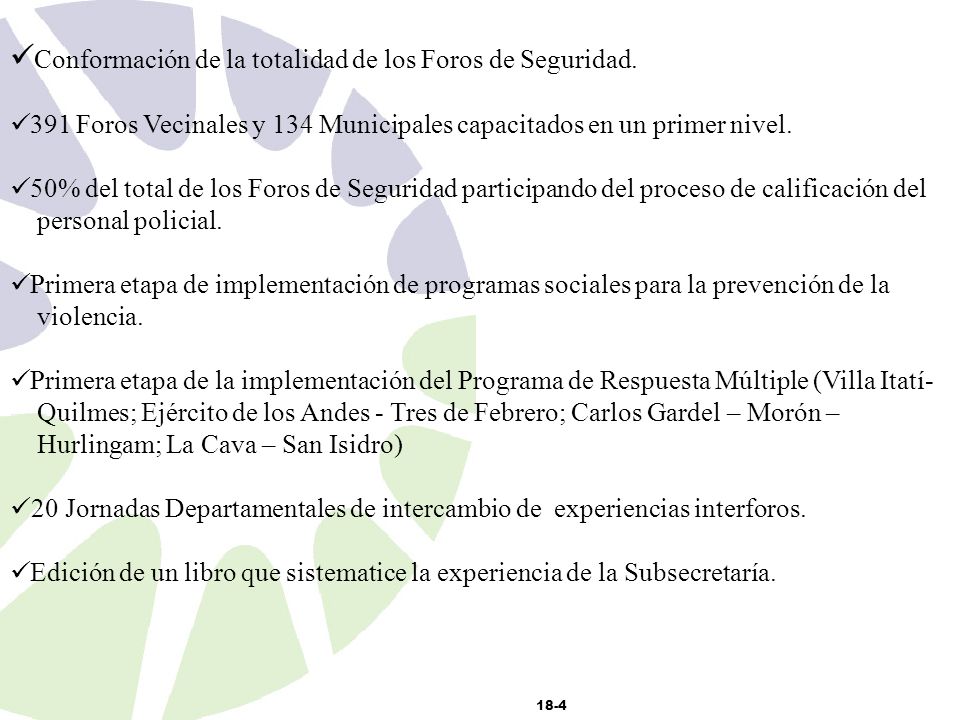 Conformación de la totalidad de los Foros de Seguridad.