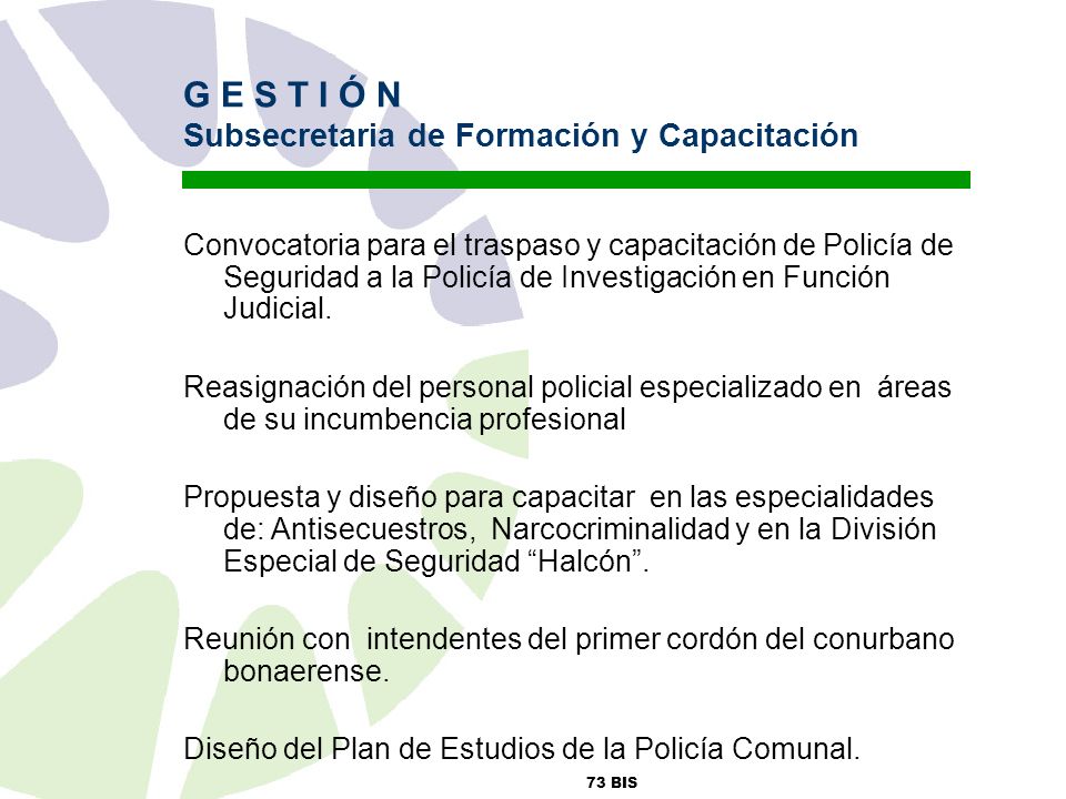 G E S T I Ó N Subsecretaria de Formación y Capacitación