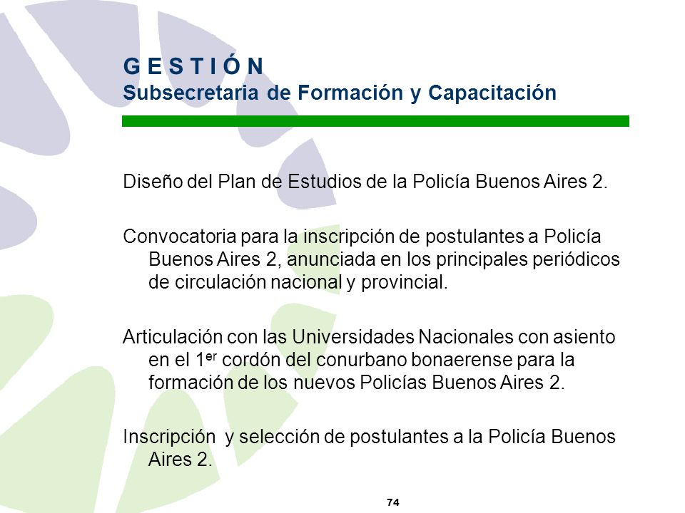 G E S T I Ó N Subsecretaria de Formación y Capacitación