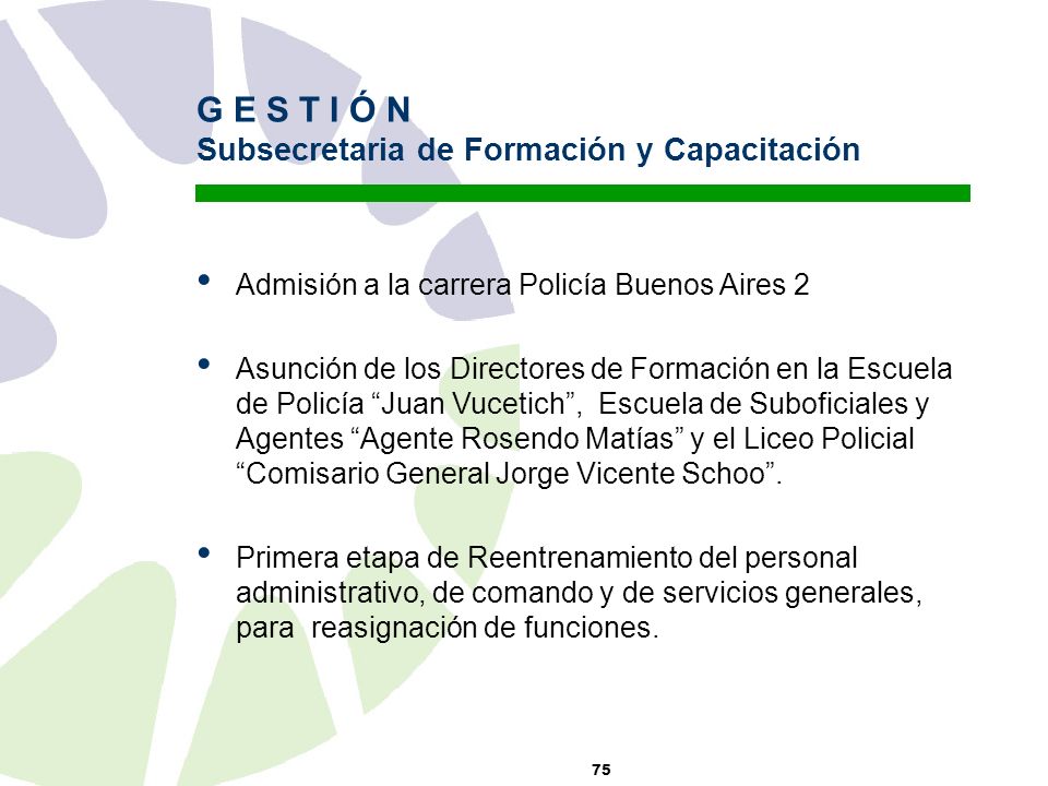 G E S T I Ó N Subsecretaria de Formación y Capacitación