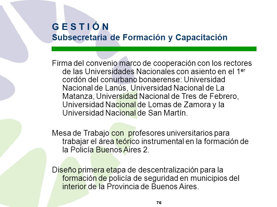 G E S T I Ó N Subsecretaria de Formación y Capacitación