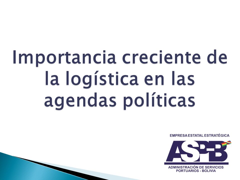 Importancia creciente de la logística en las agendas políticas