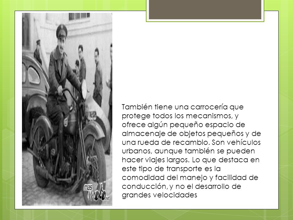También tiene una carrocería que protege todos los mecanismos, y ofrece algún pequeño espacio de almacenaje de objetos pequeños y de una rueda de recambio.