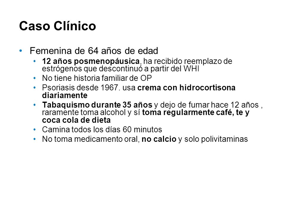 Caso Clínico Femenina de 64 años de edad