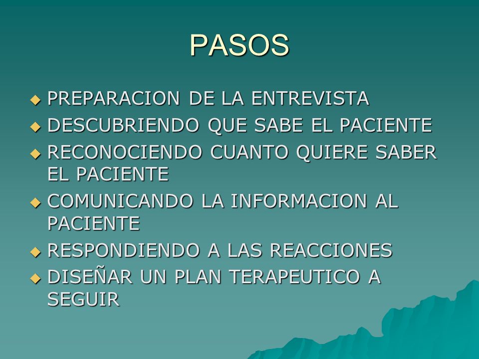 PASOS PREPARACION DE LA ENTREVISTA DESCUBRIENDO QUE SABE EL PACIENTE