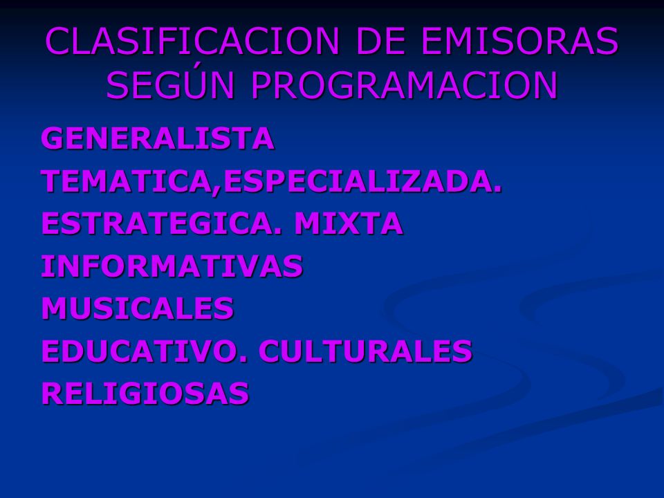 CLASIFICACION DE EMISORAS SEGÚN PROGRAMACION