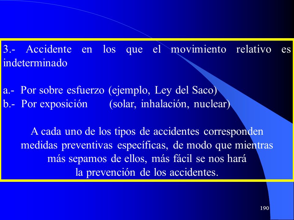 3.- Accidente en los que el movimiento relativo es indeterminado