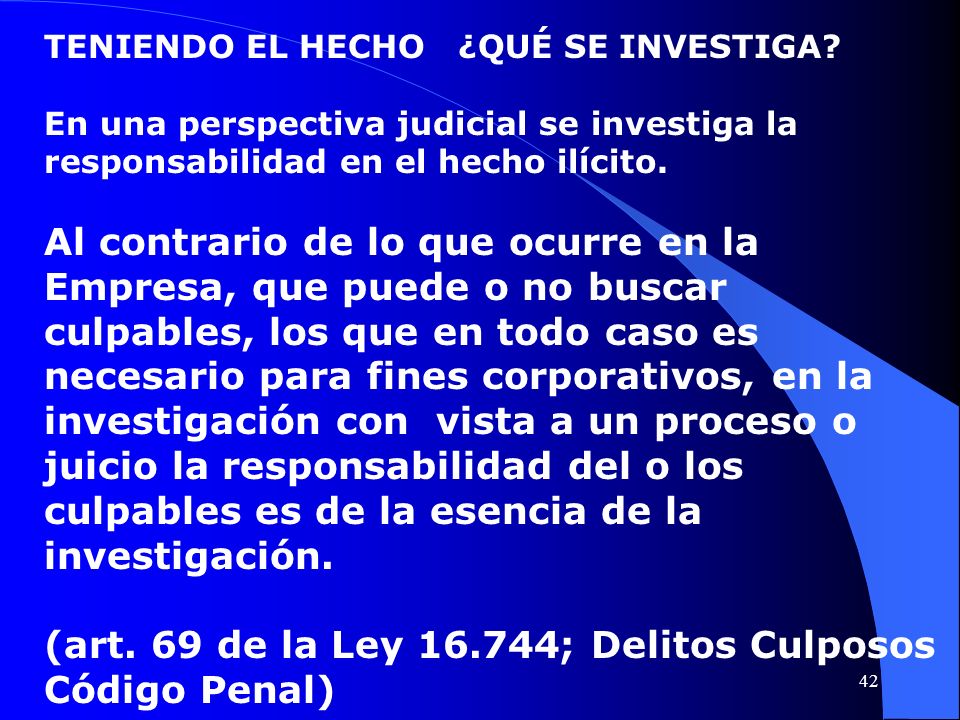 (art. 69 de la Ley ; Delitos Culposos Código Penal)