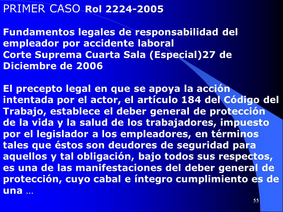PRIMER CASO Rol Fundamentos legales de responsabilidad del empleador por accidente laboral.