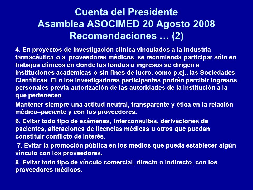 Cuenta del Presidente Asamblea ASOCIMED 20 Agosto 2008 Recomendaciones … (2)