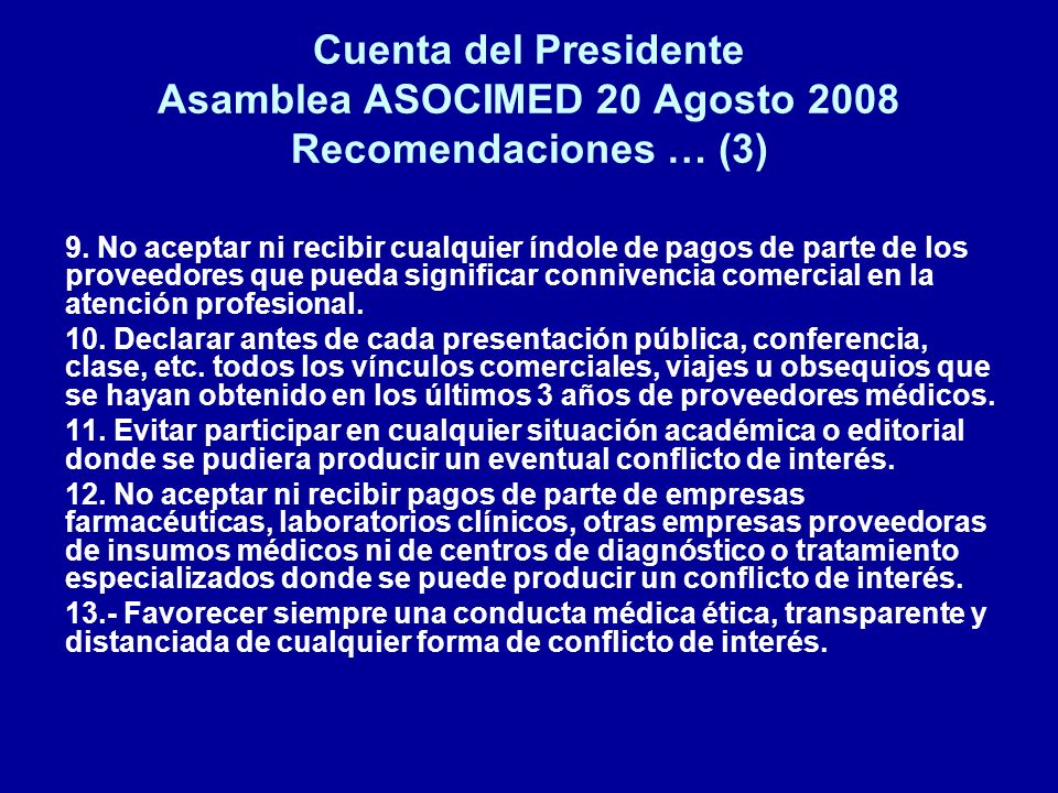 Cuenta del Presidente Asamblea ASOCIMED 20 Agosto 2008 Recomendaciones … (3)