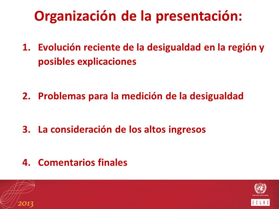 Organización de la presentación: