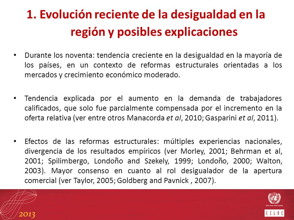 1. Evolución reciente de la desigualdad en la región y posibles explicaciones