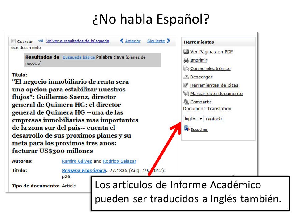 ¿No habla Español Los artículos de Informe Académico pueden ser traducidos a Inglés también.