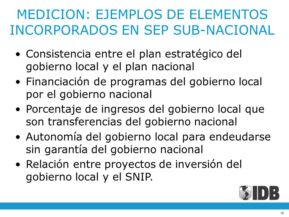 MEDICION: EJEMPLOS DE ELEMENTOS INCORPORADOS EN SEP SUB-NACIONAL