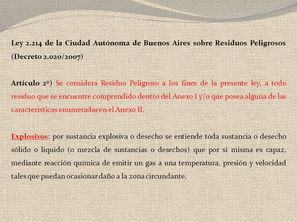 Ley de la Ciudad Autónoma de Buenos Aires sobre Residuos Peligrosos (Decreto 2.020/2007)