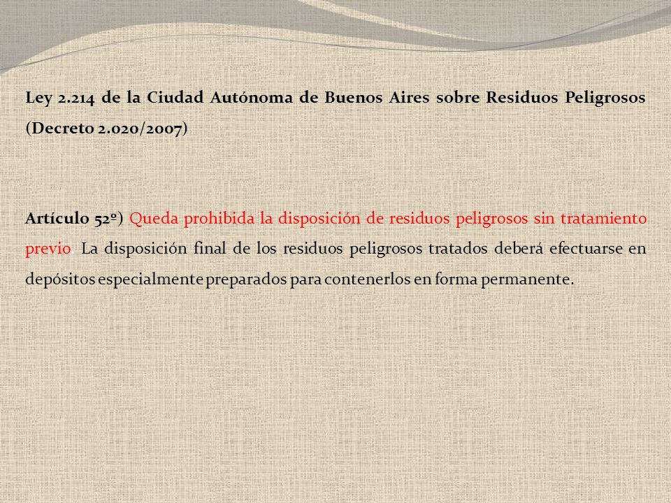 Ley de la Ciudad Autónoma de Buenos Aires sobre Residuos Peligrosos (Decreto 2.020/2007)