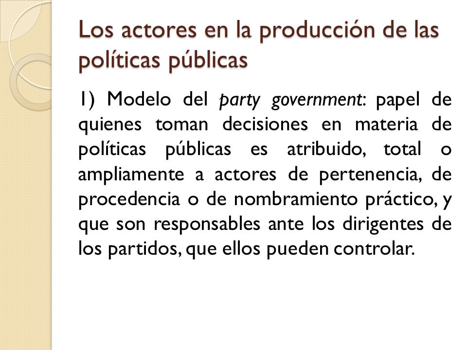 Los actores en la producción de las políticas públicas