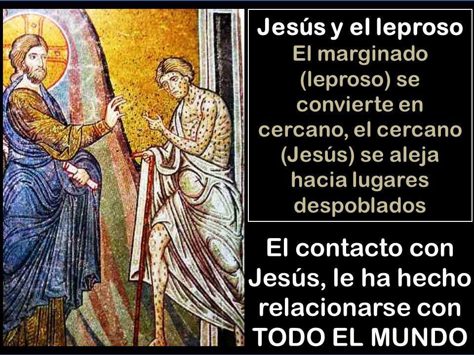 El contacto con Jesús, le ha hecho relacionarse con TODO EL MUNDO