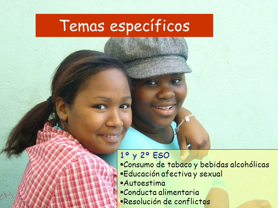 Temas específicos 1º y 2º ESO Consumo de tabaco y bebidas alcohólicas