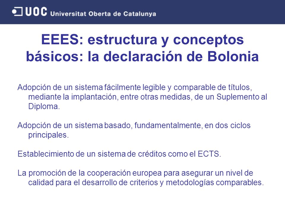 EEES: estructura y conceptos básicos: la declaración de Bolonia