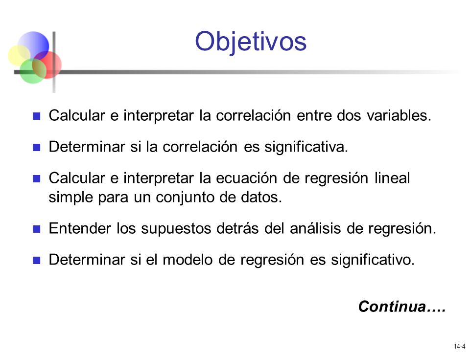 Objetivos Calcular e interpretar la correlación entre dos variables.