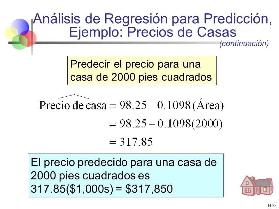 Análisis de Regresión para Predicción, Ejemplo: Precios de Casas