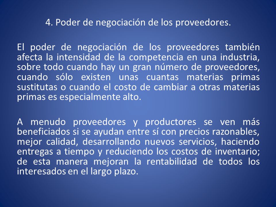 4. Poder de negociación de los proveedores