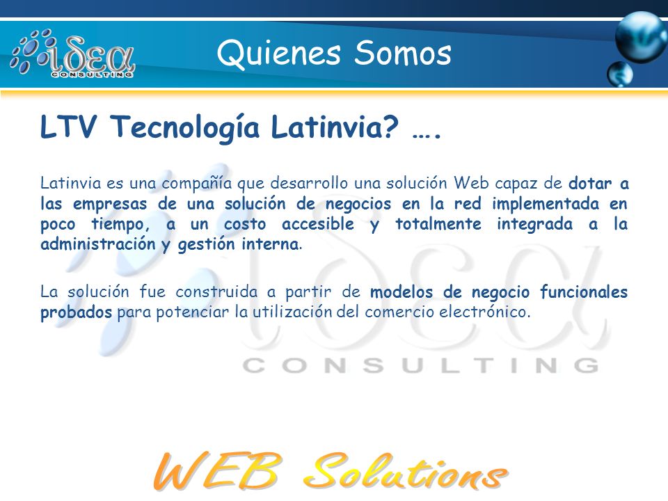 Quienes Somos LTV Tecnología Latinvia ….