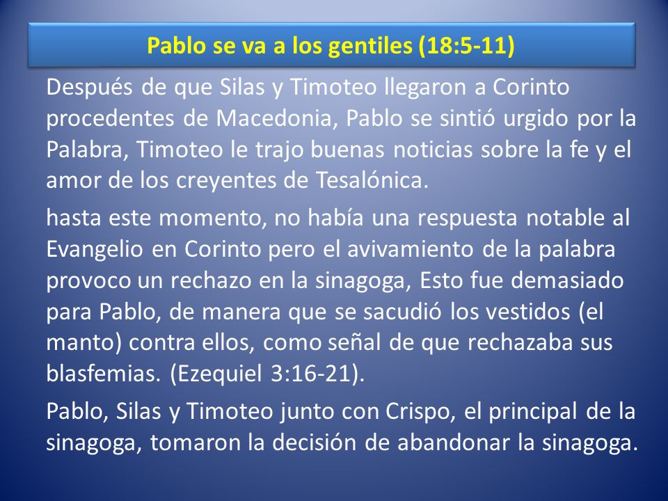 Pablo se va a los gentiles (18:5-11)