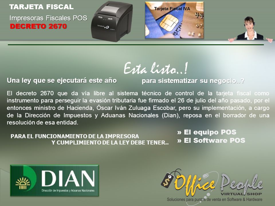 Esta listo..! TARJETA FISCAL Impresoras Fiscales POS DECRETO 2670