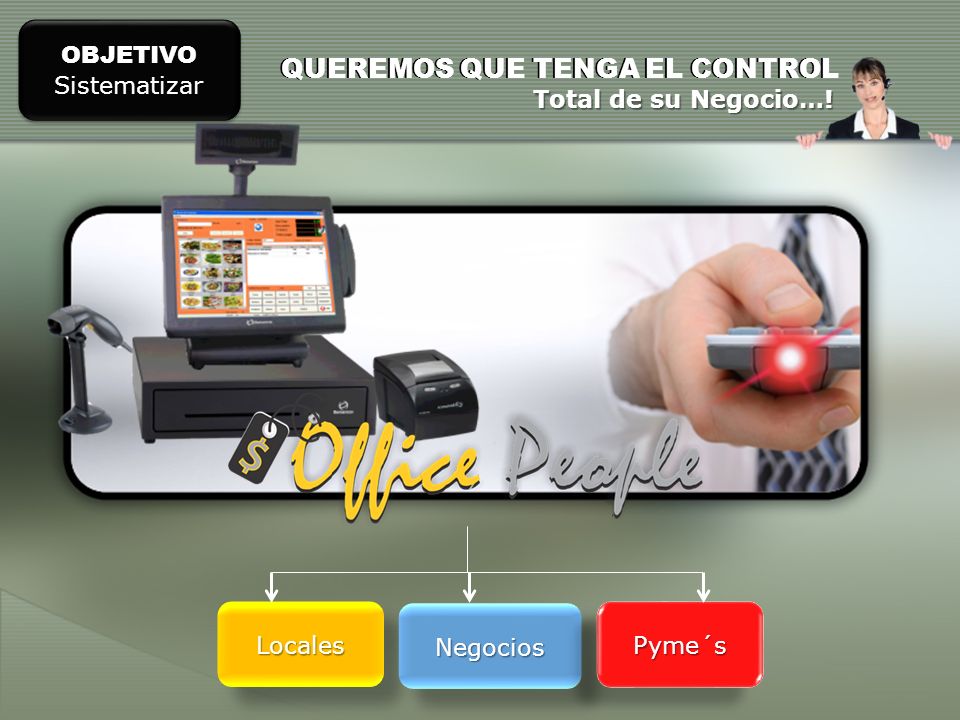 QUEREMOS QUE TENGA EL CONTROL QUEREMOS QUE TENGA EL CONTROL