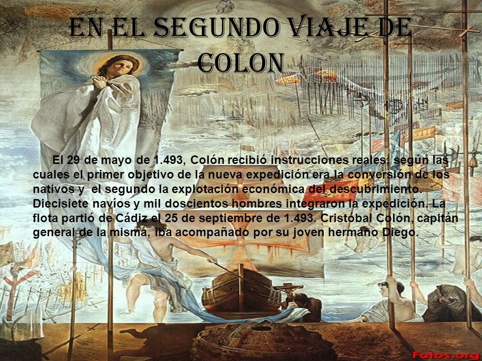 En el segundo viaje de Colon