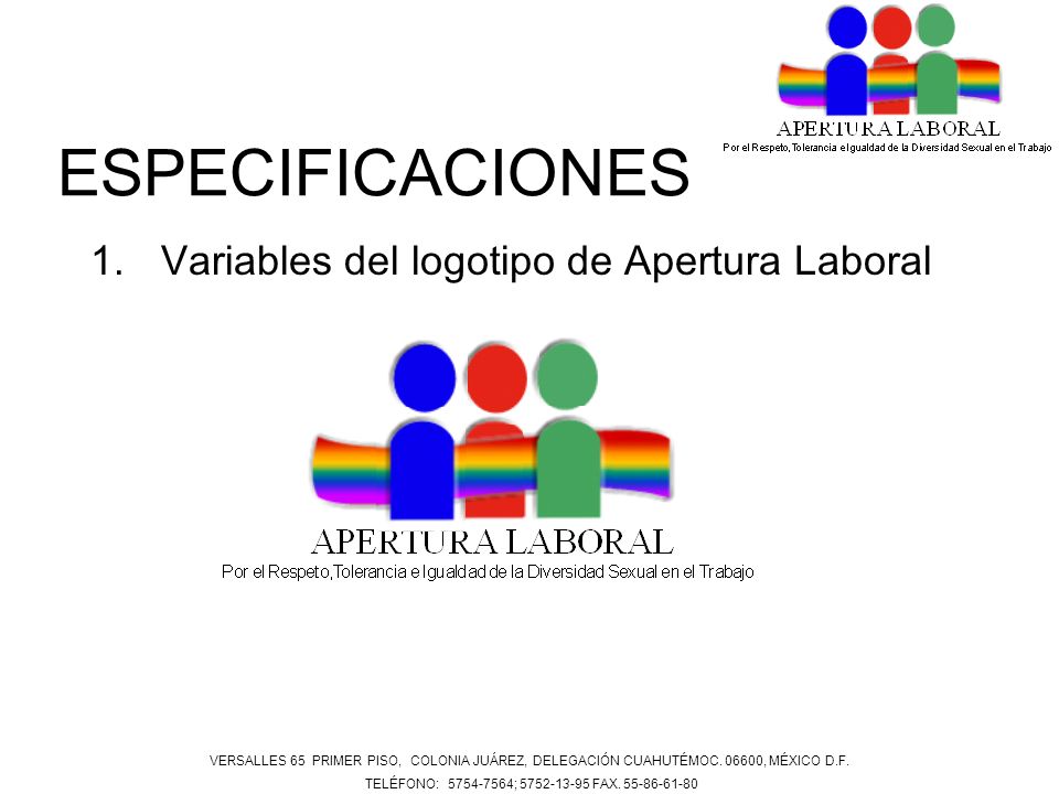 ESPECIFICACIONES Variables del logotipo de Apertura Laboral