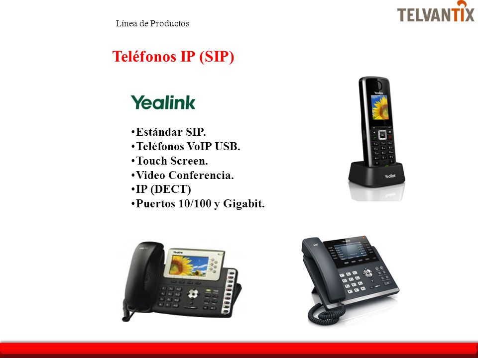 Teléfonos IP (SIP) Estándar SIP. Teléfonos VoIP USB. Touch Screen.