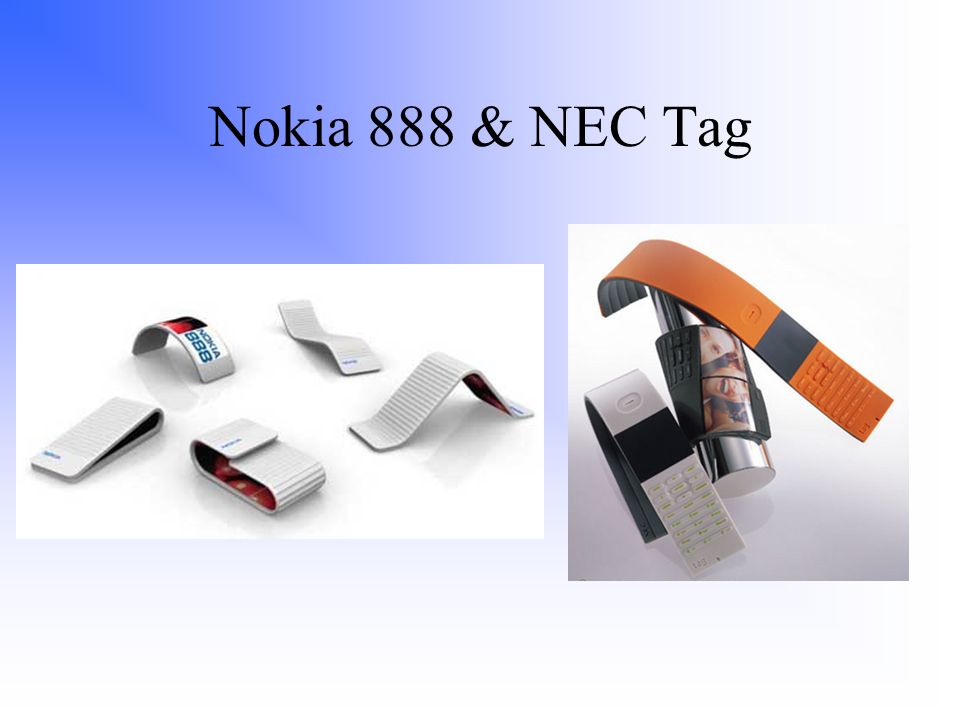 Nokia 888 & NEC Tag