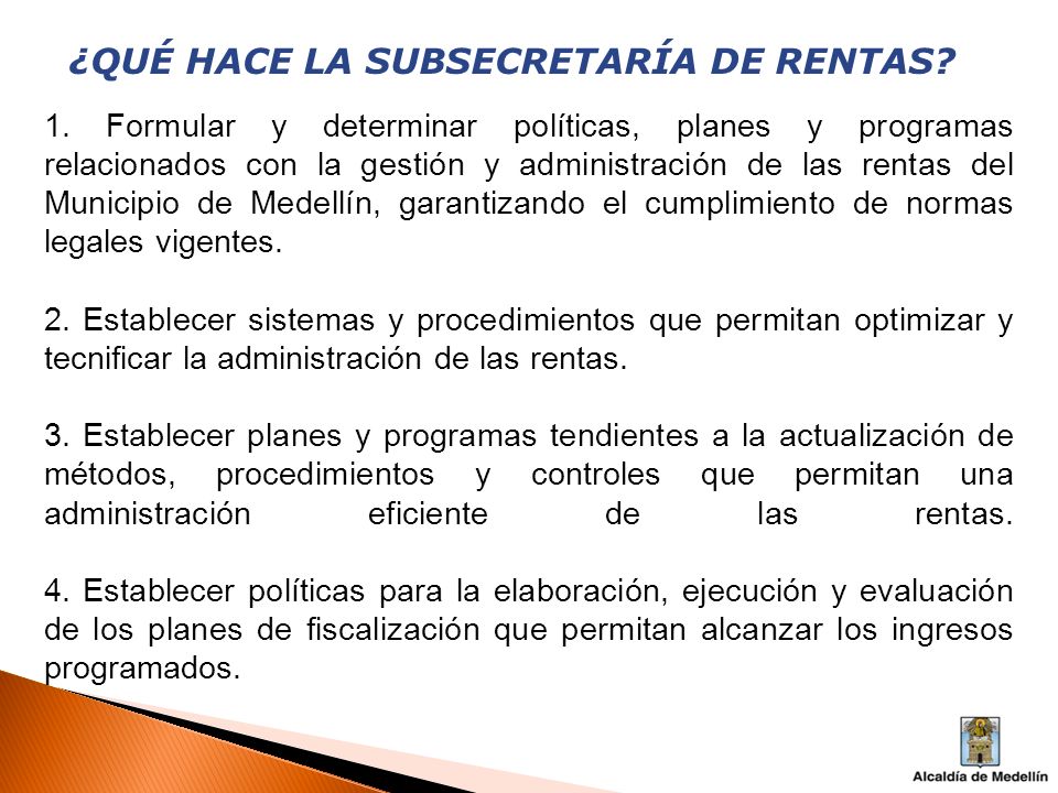 ¿QUÉ HACE LA SUBSECRETARÍA DE RENTAS
