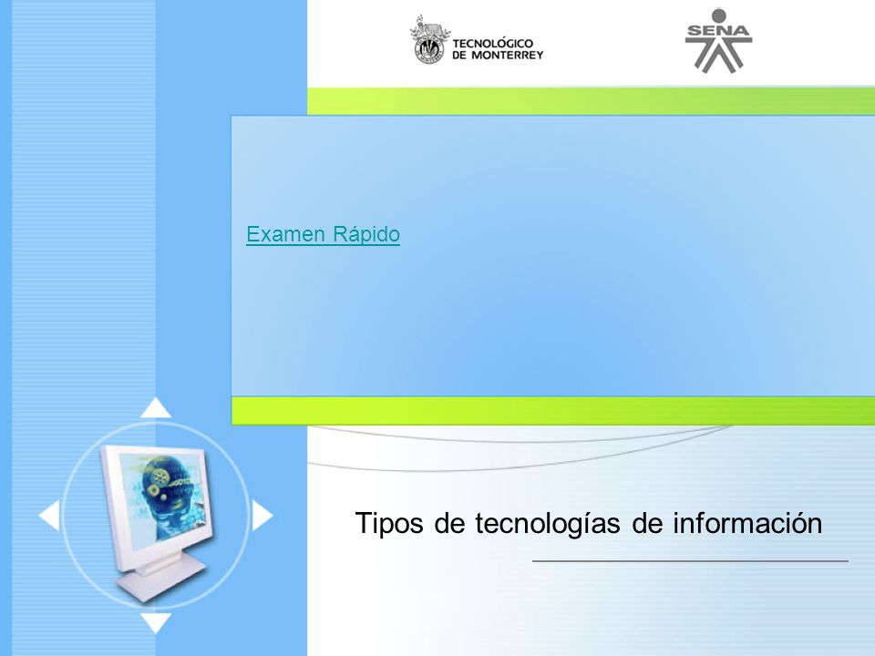 Tipos de tecnologías de información
