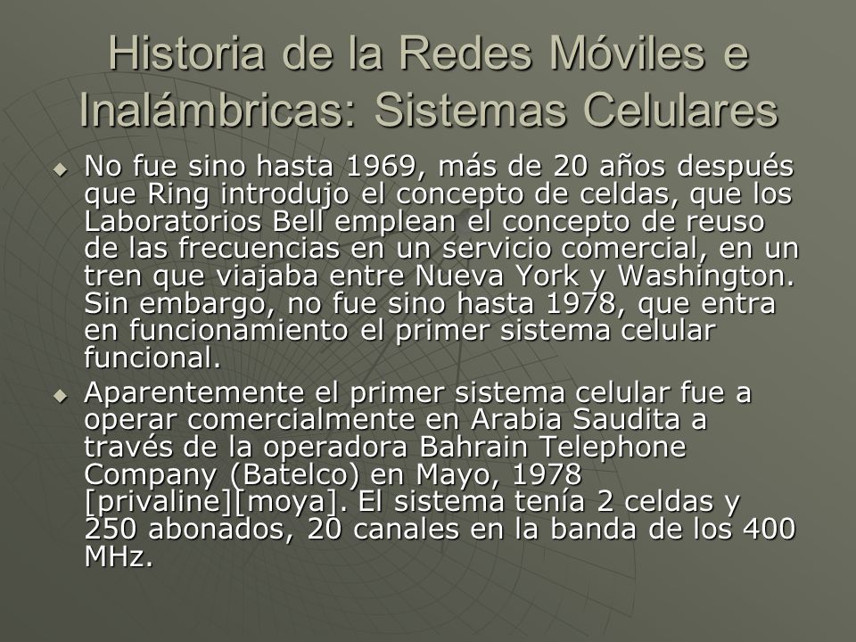 Historia de la Redes Móviles e Inalámbricas: Sistemas Celulares