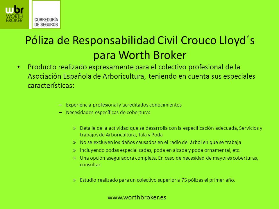 Póliza de Responsabilidad Civil Crouco Lloyd´s para Worth Broker