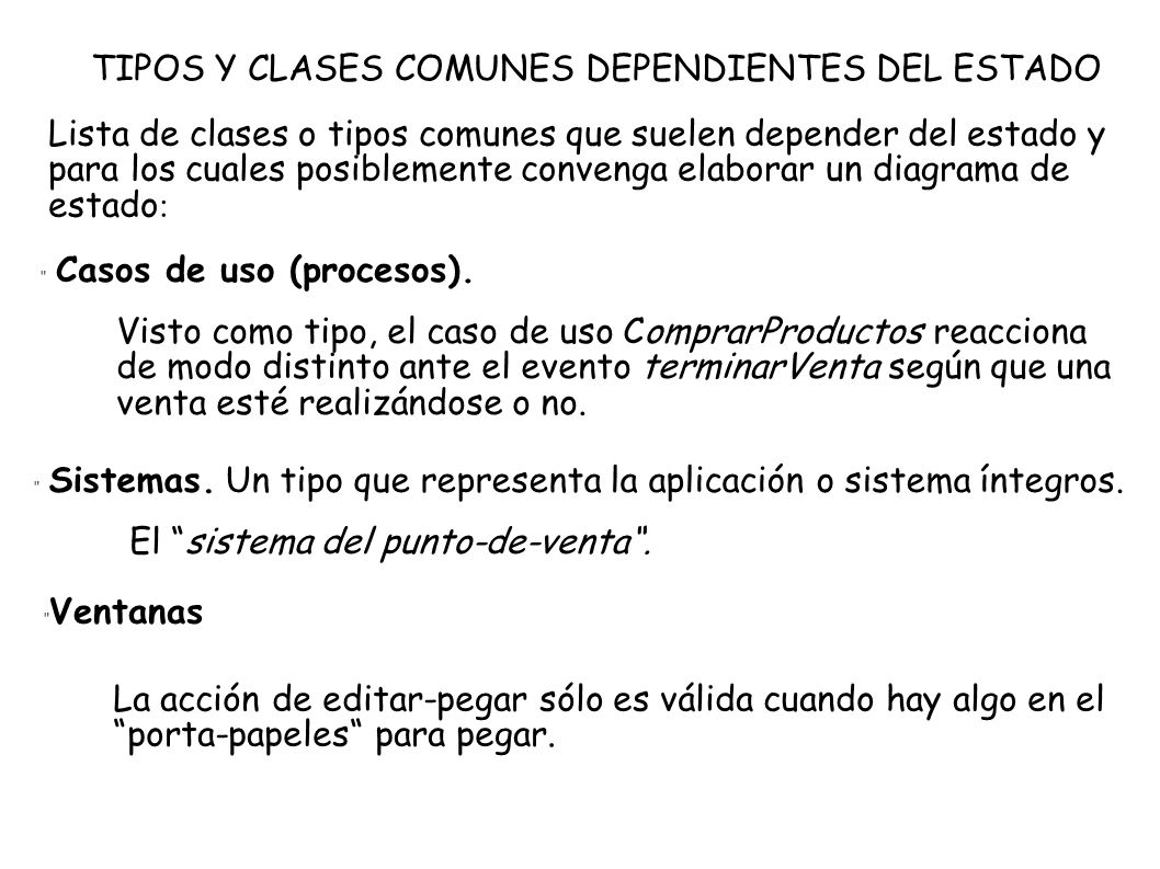 TIPOS Y CLASES COMUNES DEPENDIENTES DEL ESTADO
