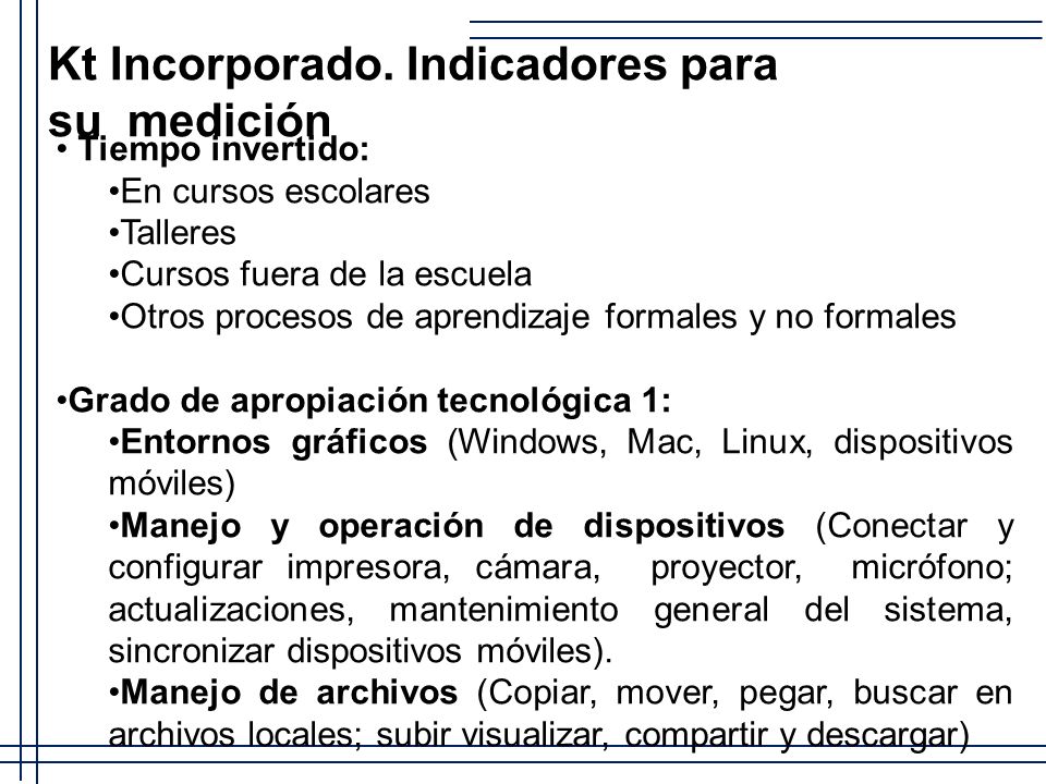 Kt Incorporado. Indicadores para su medición