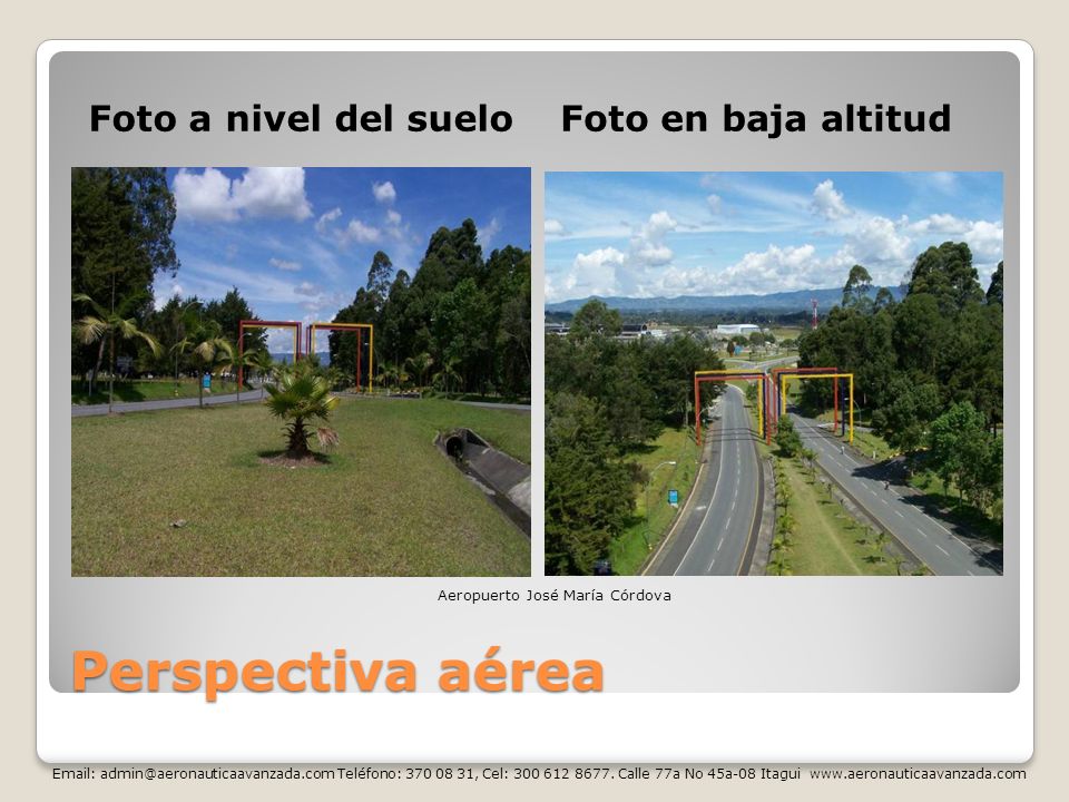 Perspectiva aérea Foto a nivel del suelo Foto en baja altitud