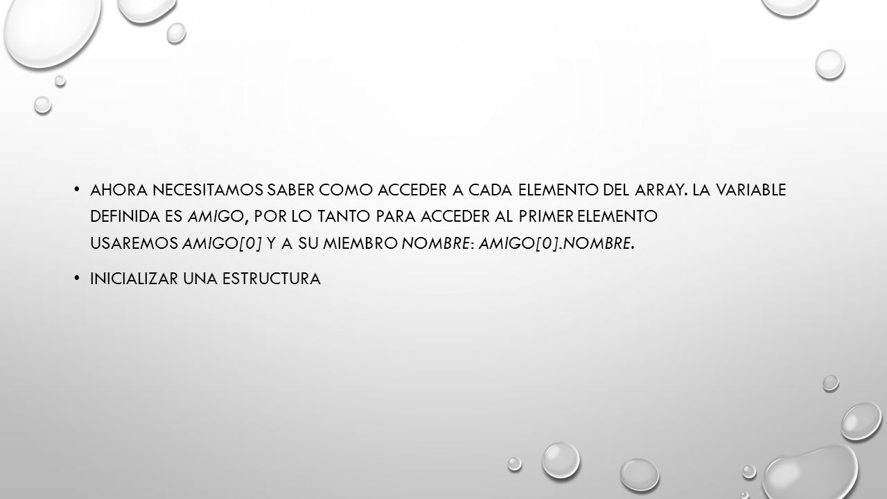 Ahora necesitamos saber como acceder a cada elemento del array
